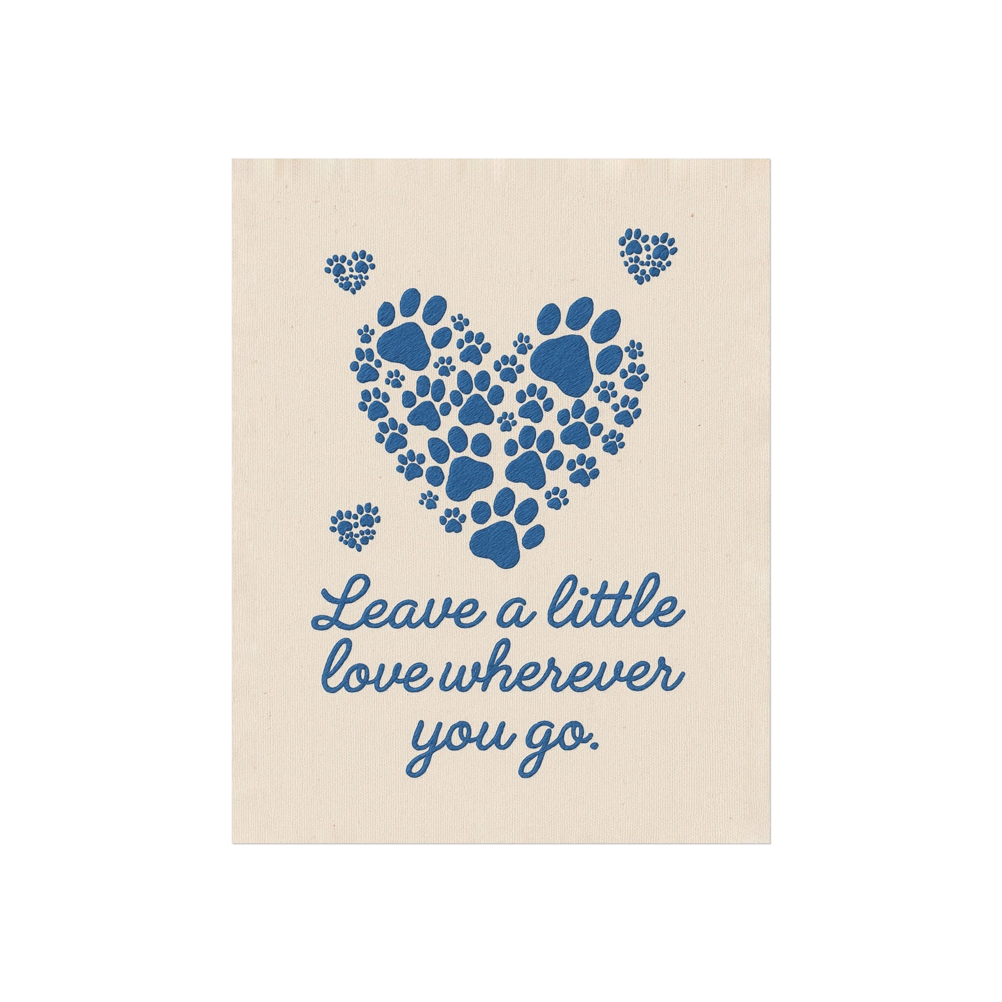 Paw Print Heart Wall Art Leave a Little Love Wherever You Go Embroidered Pet Quote Print on Linen Dog Lover Gift