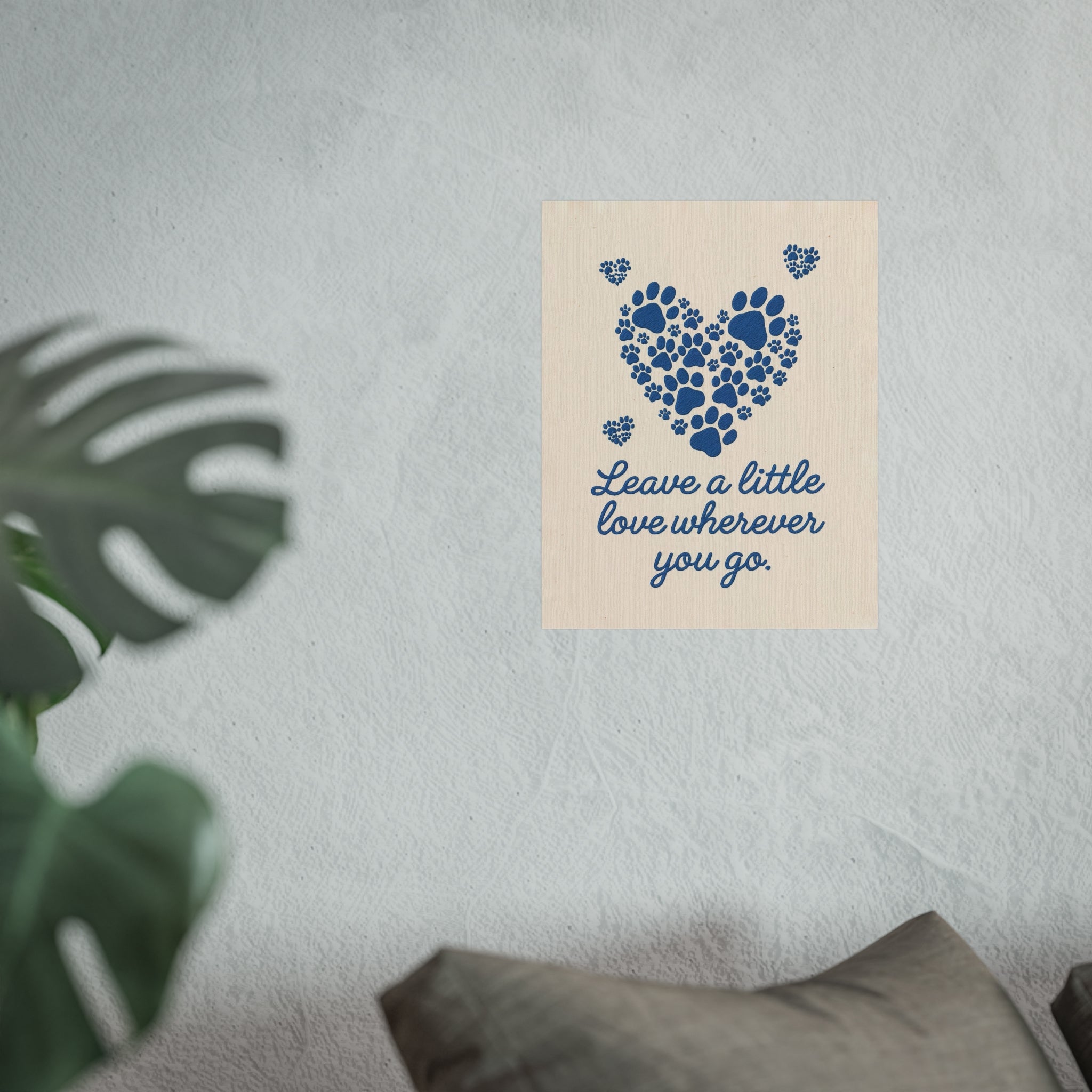Paw Print Heart Wall Art Leave a Little Love Wherever You Go Embroidered Pet Quote Print on Linen Dog Lover Gift